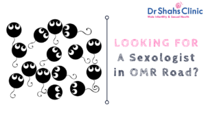 sexologist in OMR Road | sexology doctor in OMR Road | Sexology clinic in OMR Road | Andrologist in OMR Road | Male fertility doctor in OMR Road | Male fertility clinic in OMR Road | Male fertility specialist in OMR Road