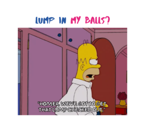 Lump in my balls | lump in testicles